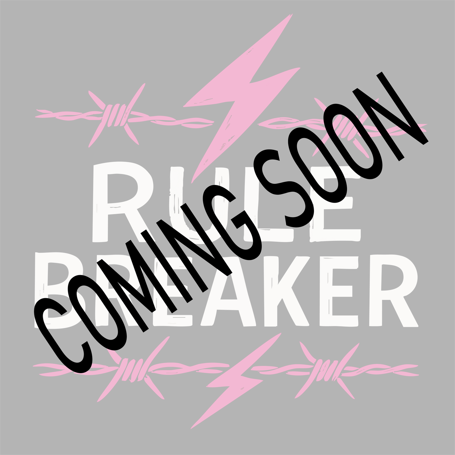 Rule Breaker