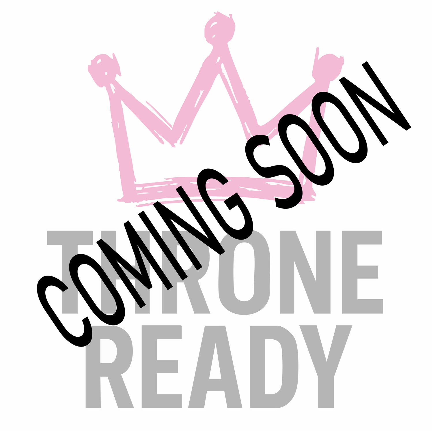 Throne Ready